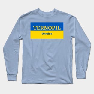 Ternopil City in Ukrainian Flag Long Sleeve T-Shirt